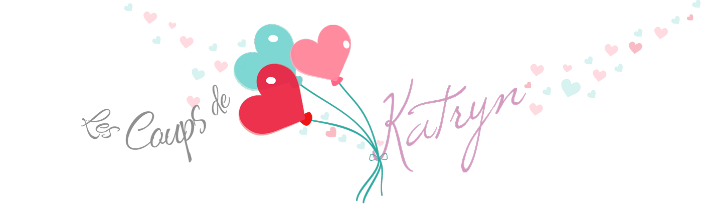 signature coup de coeur de Katryn